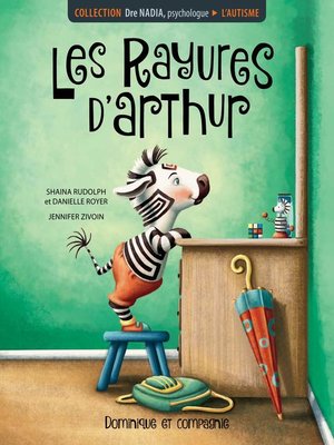 cover image of L'autisme--Les rayures d'Arthur